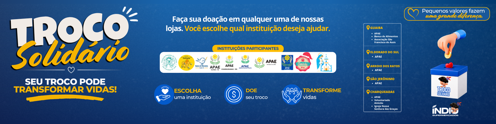 Troco Solidário do Supermercados Índio e instituições participantes